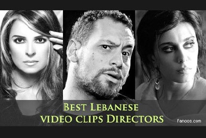 Best Lebanese video clips Directors